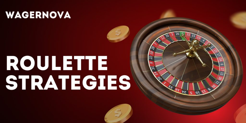 Roulette Strategies